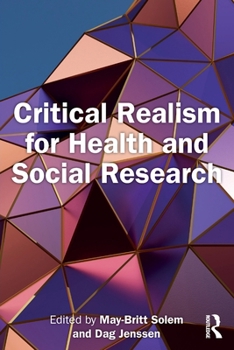 Paperback Critical Realism for Health and Social Research Book