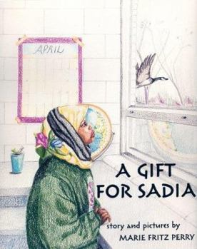 Paperback A Gift for Sadia Book