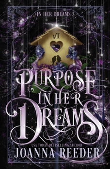 Paperback Purpose In Her Dreams Book