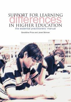 Paperback Support for Learning Differences in Higher Education: The Essential Practitioners' Manual Book