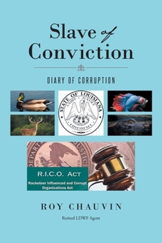 Paperback Slave of Conviction Diary of Corruption Book