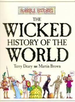 Hardcover The Wicked History of the World Book