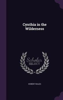 Hardcover Cynthia in the Wilderness Book