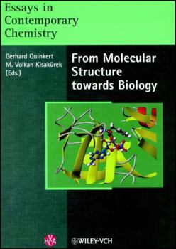 Hardcover Essays in Contemporary Chemistry: From Molecular Structure towards Biology [German] Book