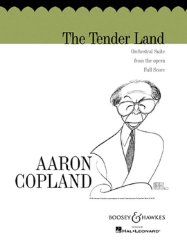 Paperback The Tender Land: Orchestral Suite from the Opera Book