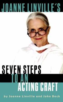 Paperback Joanne Linville's Seven Steps to an Acting Craft Book