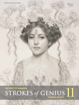 Strokes of Genius 11: Finding Beauty
