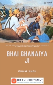 Paperback Bhai Ghanaiya Ji Book