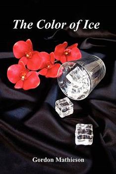 Paperback The Color of Ice Book