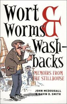 Paperback Wort Worms and Washbacks: Memoirs from the Stillhouse Book