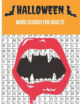 Paperback Halloween Word Search For Adults: Puzzles Activity Book, Fun Activities Gift With Key Solutions Pages (total 100 pages) [Large Print] Book