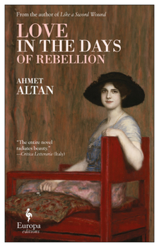 Paperback Love in the Days of Rebellion Book