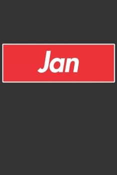 Paperback Jan: Jan Planner Calendar Notebook Journal, Personal Named Firstname Or Surname For Someone Called Jan For Christmas Or Bir Book