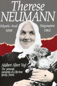 Paperback Therese Neumann: Mystic and Stigmatist Book