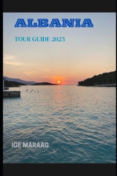 Paperback Albania Tour Guide 2025 Book