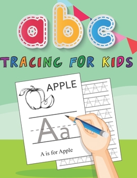 Paperback ABC Tracing for Kids: Trace Letters and Handwriting Workbook for Kids Ages 4-8 Book