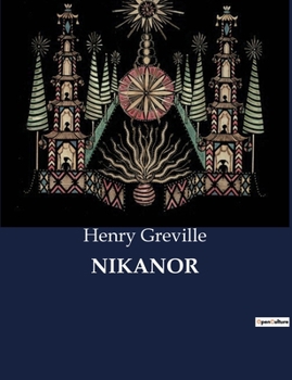 Paperback Nikanor: L'ascension d'un homme dans la Russie impériale [French] Book