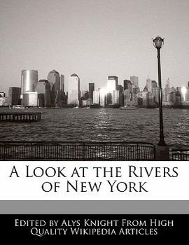 Paperback A Look at the Rivers of New York Book