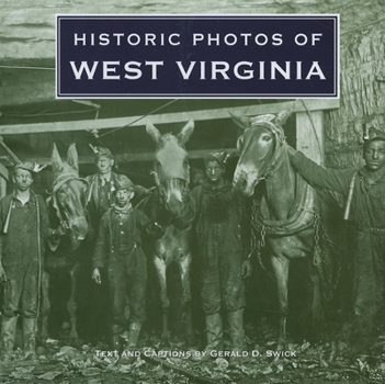 Hardcover Historic Photos of West Virginia Book