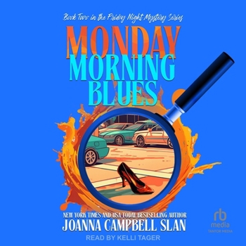Monday Morning Blues: Book 2 in the Friday Night Mystery Club Series