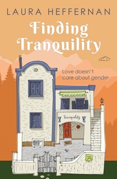 Paperback Finding Tranquility: A Love Story Book