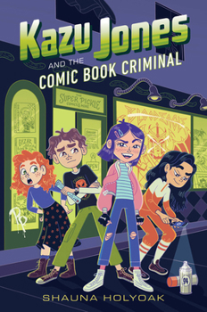 Hardcover Kazu Jones and the Comic Book Criminal Book