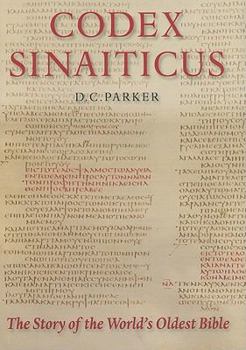 Hardcover Codex Sinaiticus: The Story of the World's Oldest Bible Book