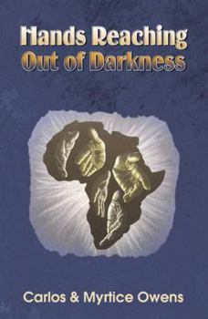 Paperback Hands Reaching Out of Darkness Book