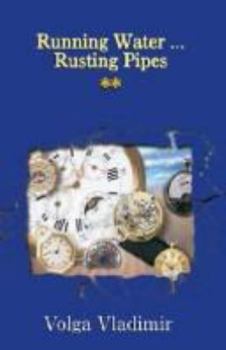 Paperback Running Water ... Rusting Pipes Vol. 2 Book