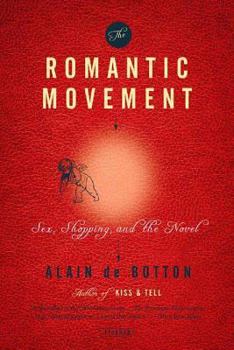 Paperback The Romantic Movement: Sex, Shopping, and the Novel Book