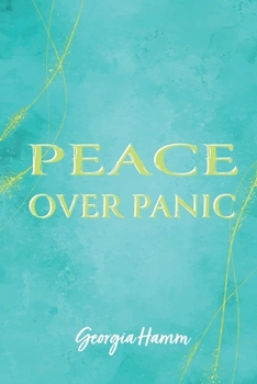 Paperback Peace Over Panic Book