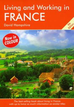 Paperback Living & Working in France: A Survival Handbook Book