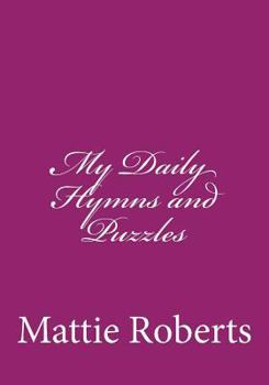 Paperback My Daily Hymns and Puzzles [Large Print] Book