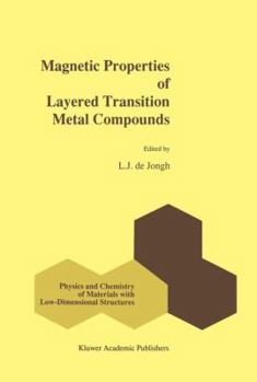 Paperback Magnetic Properties of Layered Transition Metal Compounds Book