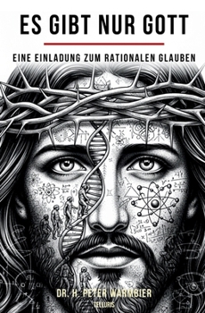 Paperback Es Gibt Nur Gott: Eine Einladung zu Rationalem Glauben und Universaler Liebe [German] Book
