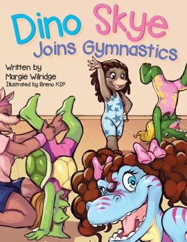 Hardcover Dino Skye Joins Gymnastics Book