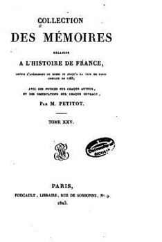 Paperback Collection des Mémoires Relatifs à l'Histoire de France - Tome XXV [French] Book