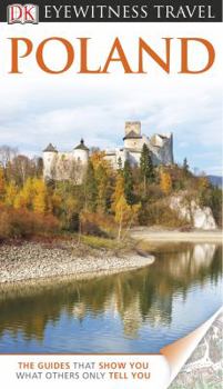 Poland (Eyewitness Travel Guides)