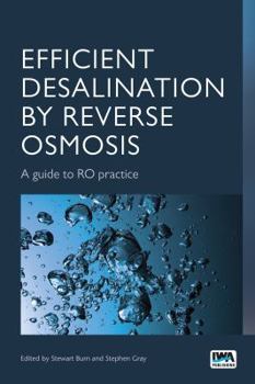 Paperback Efficient Desalination by Reverse Osmosis: A Guide to Ro Practice Book