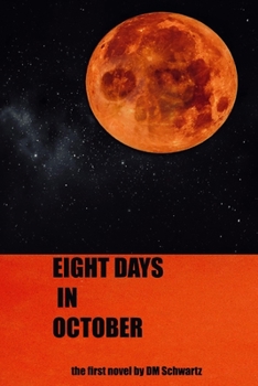 Paperback Eight Days in October Book