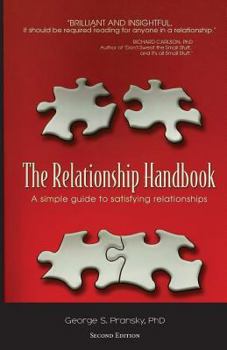 Paperback The Relationship Handbook: A Simple Guide to Satisfying Relationships Book