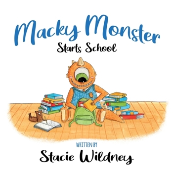 Paperback Macky Monster Starts School Book