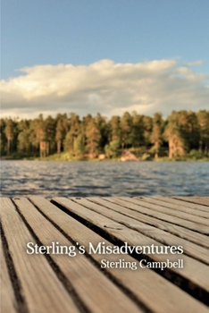 Paperback Sterling's Misadventures Book
