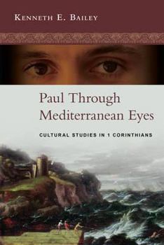 Paperback Paul Through Mediterranean Eyes: Cultural Studies In 1 Corinthians Book