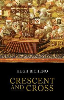 Paperback Crescent and Cross: The Battle of Lepanto 1571 Book