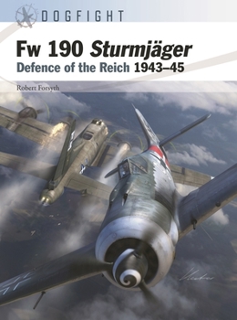Paperback FW 190 Sturmjäger: Defence of the Reich 1943-45 Book