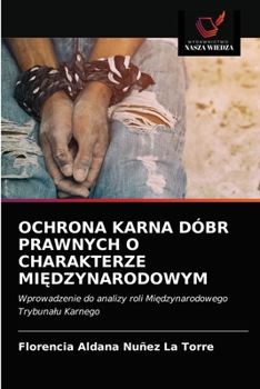 Paperback Ochrona Karna Dóbr Prawnych O Charakterze MiĘdzynarodowym [Polish] Book