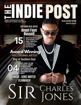 Paperback The Indie Post Sir Charles Jones February 10, 2023 Issue Vol 2 Black History Edition Book