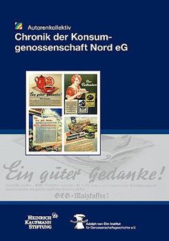 Paperback Chronik der Konsumgenossenschaft Nord e.G. [German] Book