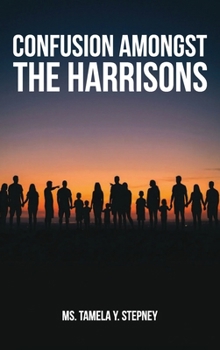 Hardcover Confusion Among The Harrisons Book